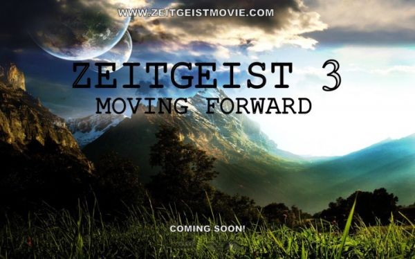 Zeitgeist: Moving Forward