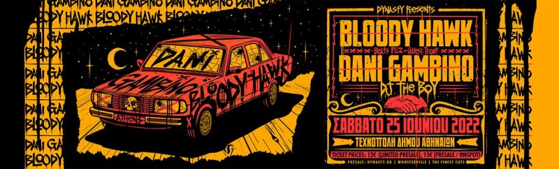  Bloody Hawk x Dani Gambino live στην Αθήνα