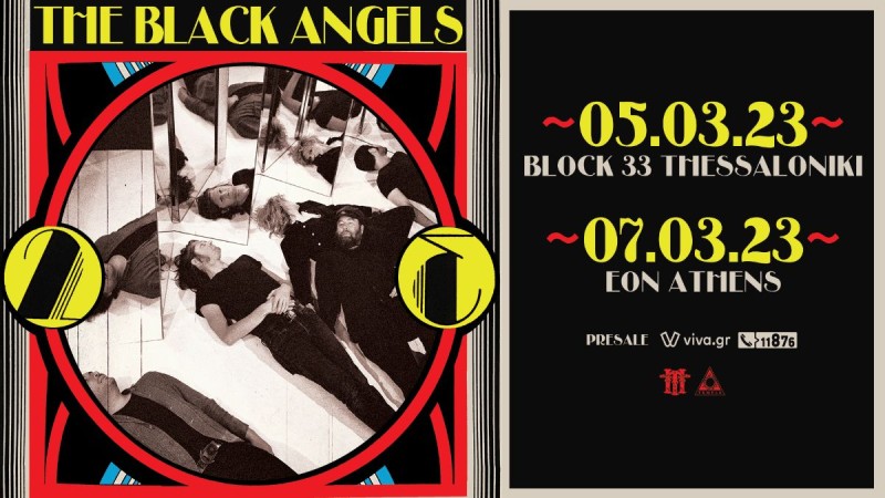 Οι σημαιοφόροι του ψυχεδελικού ήχου Black Angels επιστρέφουν στην Ελλάδα