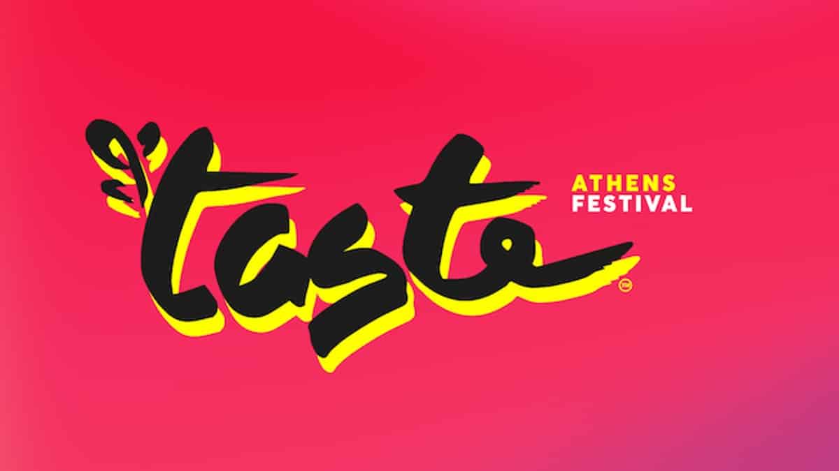 Taste of Athens: Το πιο “γευστικό” event επιστρέφει στο Ζάππειο, από τις 7 έως τις 10 Ιουλίου