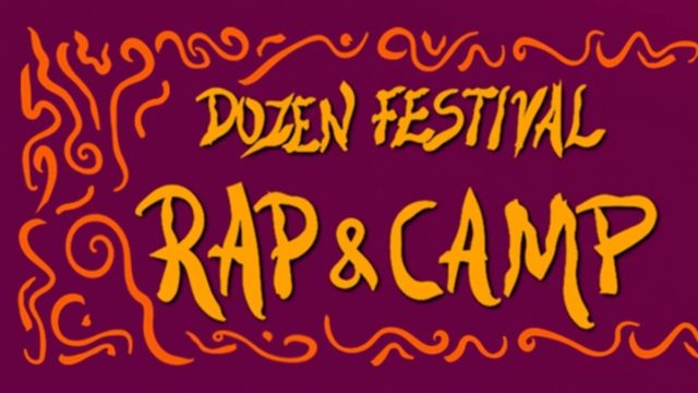 “Dozen Festival: Rap & Camp” – Μία μοναδική συναυλιακή και κατασκηνωτική εμπειρία στις Αφίδνες