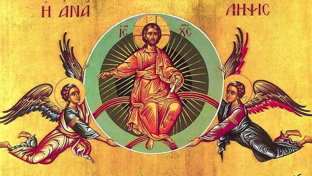Της Αναλήψεως του Κυρίου: Μεγάλη εορτή της Ορθοδοξίας και της Εκκλησίας μας